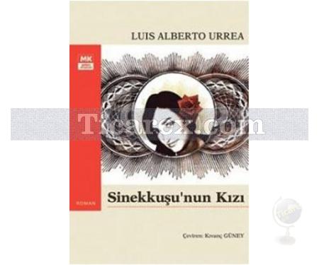 Sinekkuşu'nun Kızı | Luis Alberto Urrea - Resim 1