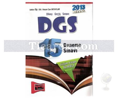 DGS 15 Deneme Sınavı Çözüm Kitabı Hediyeli 2013 | Sözel | Sayısal - Yargı Yayınevi - Resim 1