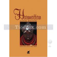 Harmattan | Gavin Weston