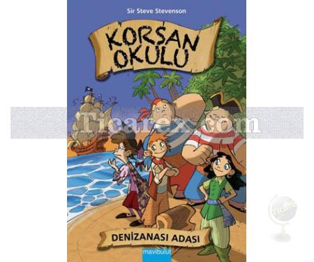 Korsan Okulu - Denizanası Adası | Sir Steve Stevenson - Resim 1