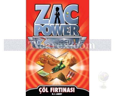 Zac Power Özel Görev 1 - Çöl Fırtınası | H. I. Larry - Resim 1