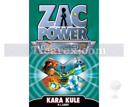Zac Power Özel Görev 2 - Kara Kule | H. I. Larry - Resim 1