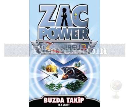 Zac Power Özel Görev 3 - Buzda Takip | H. I. Larry - Resim 1