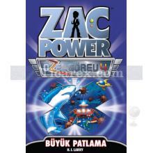 Zac Power Özel Görev 4 - Büyük Patlama | H. I. Larry