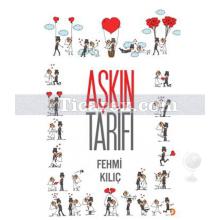 Aşkın Tarifi | Fehmi Kılıç