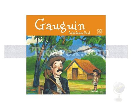 Gauguin | Arkadaşım Paul | Anna Obiols - Resim 1