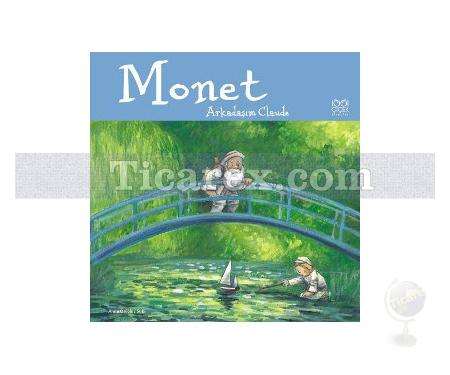 Monet | Arkadaşım Claude | Anna Obiols - Resim 1