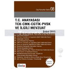 T.C. Anayasası TCK-CMK-CGTİK-PVSK ve İlgili Mevzuat | Celal Ülgen