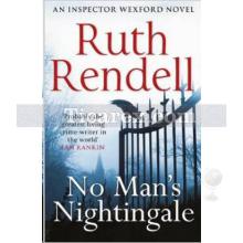 No Man's Nightingale | Ruth Rendell (Barbara Vine)