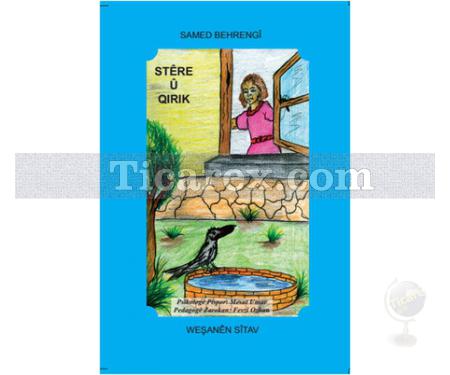 Stere ü Qirik | Samed Behrengi - Resim 1
