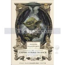 William Shakespeare's The Empire Striketh Back | Ian Doescher