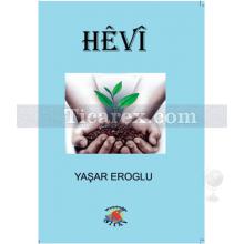 Hevi | Yaşar Eroğlu