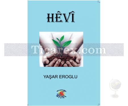 Hevi | Yaşar Eroğlu - Resim 1