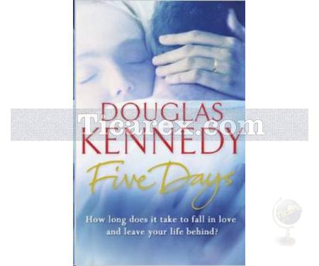 Five Days | Douglas Kennedy - Resim 1