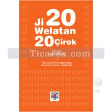 Ji 20 Welatan 20 Çirok | Amed Tigris