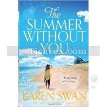 The Summer Without You | Karen Swan