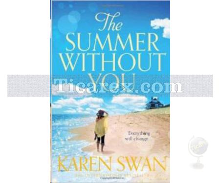 The Summer Without You | Karen Swan - Resim 1