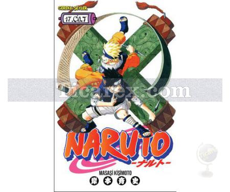 Naruto Cilt: 17 - İtaçi'nin Yetenekleri | Masaşi Kişimoto - Resim 1