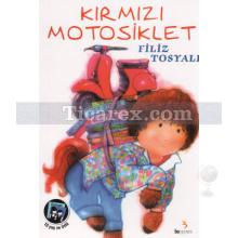 Kırmızı Motosiklet | Filiz Tosyalı