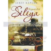 Şilîya | Şerif Kaplan