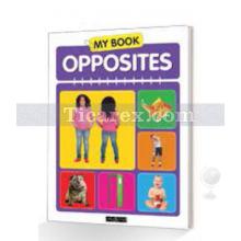 Opposites - My Book | Kolektif