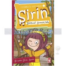 Şirin Belgrad Ormanı'nda | İstanbul'u Geziyorum 2 | Birsen Ekim Özen