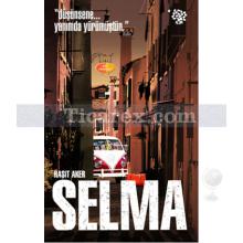Selma | Raşit Aker