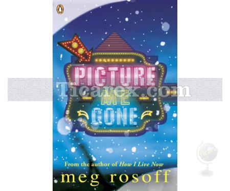 Picture Me Gone | Meg Rosoff - Resim 1