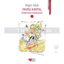 Yavru Kartal | Renklerin Kardeşiliği 2 | Bilgin Adalı