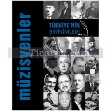 Türkiye'nin Birikimleri - Müzisyenler | Kolektif