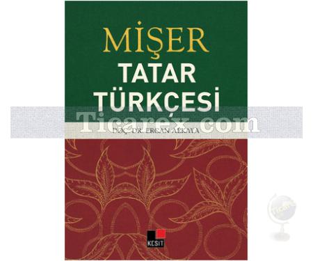 Mişer Tatar Türkçesi | Ercan Alkaya - Resim 1