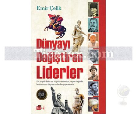 Dünyayı Değiştiren Liderler | Emir Çelik - Resim 1