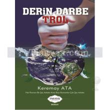 Derin Darbe Trol | Keremay Ata