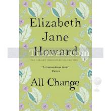 All Change | Cazalet Chronicles Book 5 | Elizabeth Jane Howard