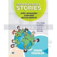 Inspirational Stories | Erhan Ergenler