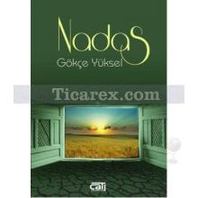 Nadas | Gökçe Yüksel
