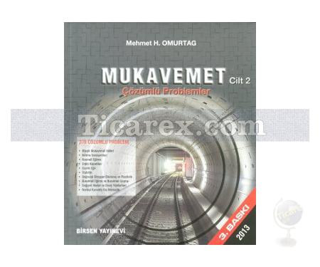 Mukavemet Cilt: 2 (Çözümlü Problemler) | Mehmet H. Omurtag - Resim 1