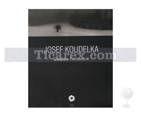Josef Koudelka | Retrospektif / Retrospective | Kolektif - Resim 1