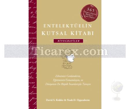 Entelektüelin Kutsal Kitabı: Biyografiler | (Ciltli) | David S. Kidder, Noah D. Oppenheim - Resim 1