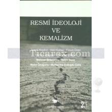 Resmi İdeoloji ve Kemalizm | Kolektif