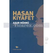 Asur Mührü | Hasan Kıyafet