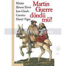 Martin Guerre Döndü mü? | Daniel Vigne, Jean-Claude Carriere, Natalie Zemon Davis