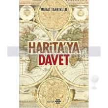 Harita'ya Davet | Murat Tanrıkulu