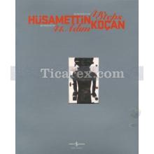 Hüsamettin Koçan 41 Adım - Retrospektif | Kolektif