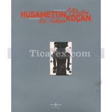 Hüsamettin Koçan 41 Adım - Retrospektif | Kolektif