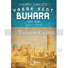 Yasak Kent Buhara | 1830-1888 | Thierry Zarcone