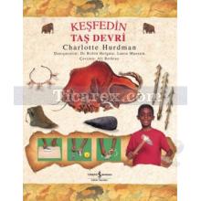 Keşfedin - Taş Devri | Charlotte Hurdman