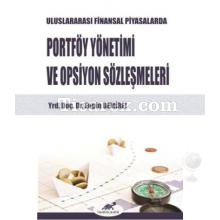 Uluslararası Finansal Piyasalarda Portföy Yönetimi ve Opsiyon Sözleşmeleri | Engin Demirel