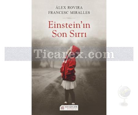 Einstein'ın Son Sırrı | Alex Rovira, Francesc Miralles - Resim 1