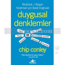 Duygusal Denklemler | Mutluluk + Başarı Yaratmak İçin Basit Doğrular | Chip Conley